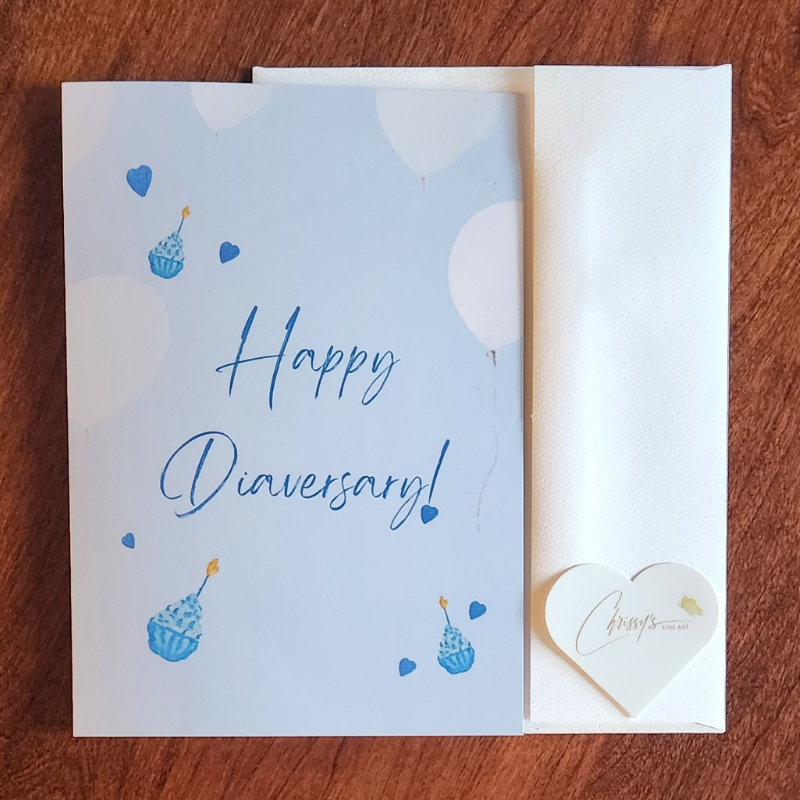 Happy Diaversary! Type 1 Diabetes Greeting Card