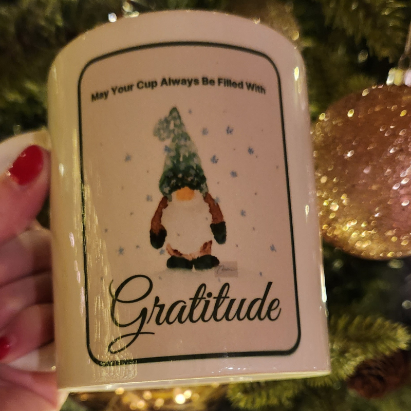 Winter Gnome Gratitude/Believe in YOU! Double Sided Mug