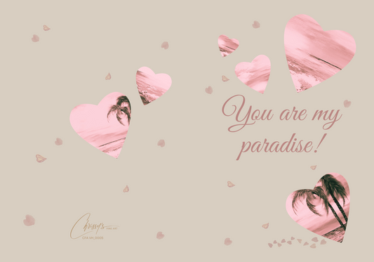 You are my paradise! Valentine's Day Greeting Card